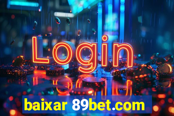 baixar 89bet.com